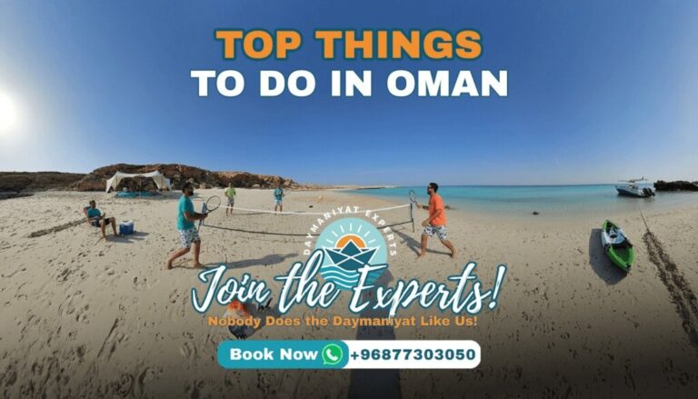 Top 11 things to do in oman | Daymaniyatexperts